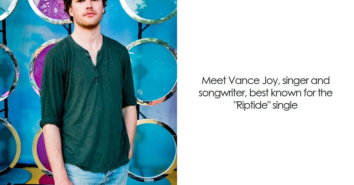 Vance Joy: Bio And Career Highlights