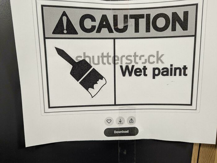 Caution wet paint sign printed on paper and poorly taped, illustrating people doing their jobs poorly and impressively bad.