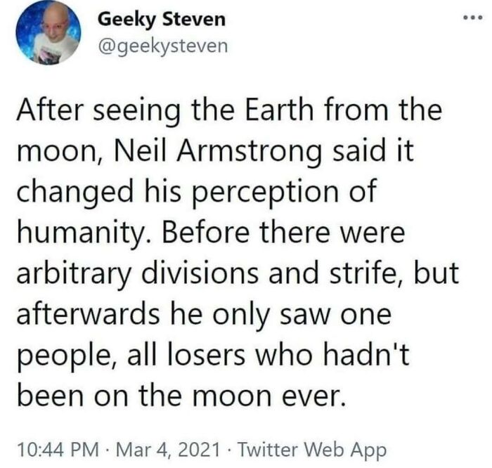 Tweet humor about Neil Armstrong’s moon perception change, fitting the 45 posts that make you say wait what and laugh out loud.