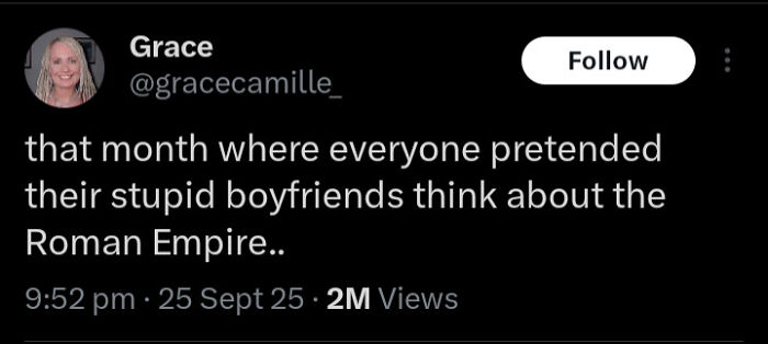 Screenshot of a chaotic non-political tweet about boyfriends and the Roman Empire with 2M views.