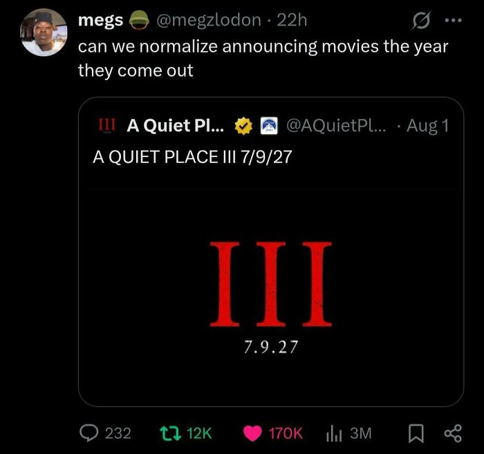 Tweet about normalizing movie announcements the year they release, shown in a chaotic non-political tweets internet fun screenshot.