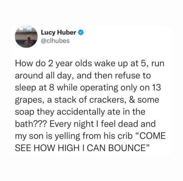 Parent meme about two-year-olds’ endless energy and bedtime struggles, relatable content for memes for parents humor.