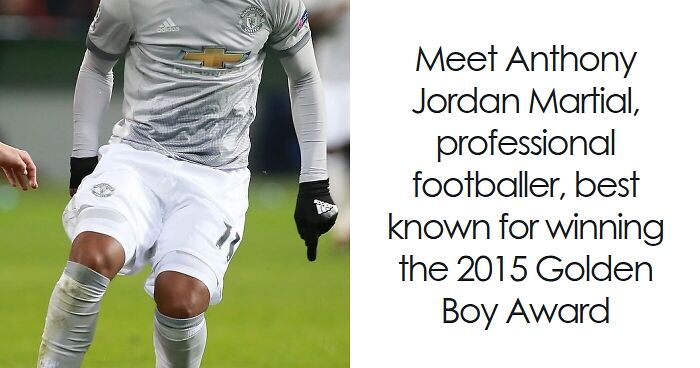 Anthony Martial: Bio And Career Highlights