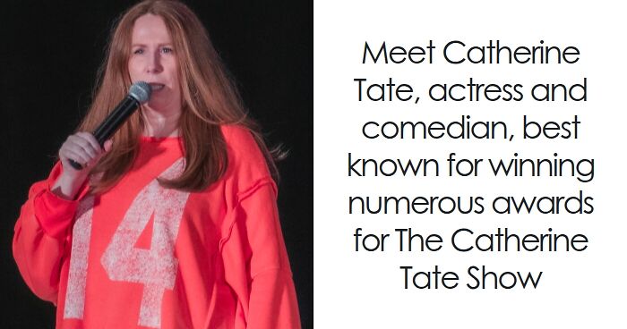 Catherine Tate performing on stage, wearing a red sweatshirt, highlighting her bio and career achievements.