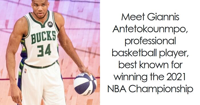 Giannis Antetokounmpo: Bio And Career Highlights