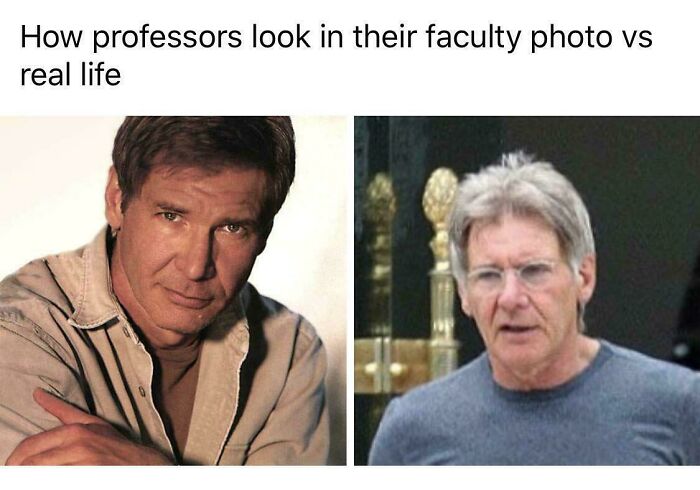 Side-by-side images showing how professors look in faculty photos versus real life, illustrating college memes for students.