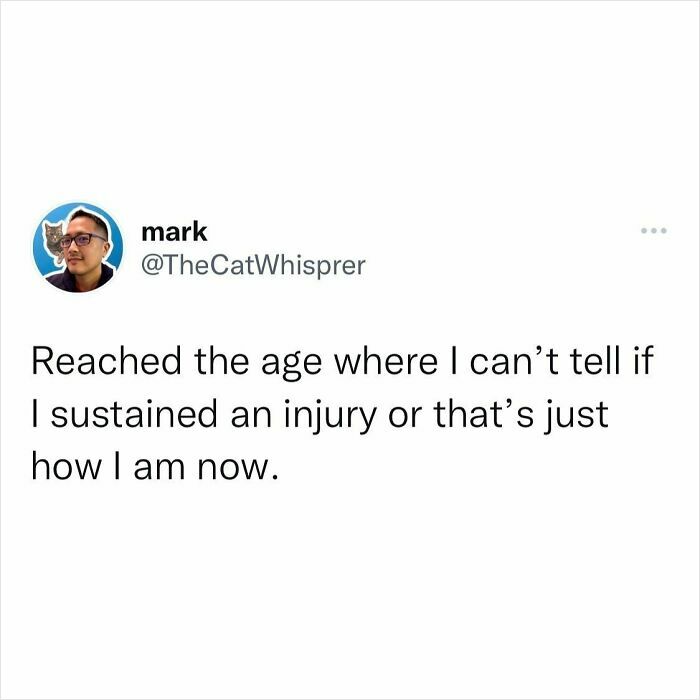 Tweet by user mark humorously reflecting on aging, relatable parenting and marriage moments that show no one has it together.