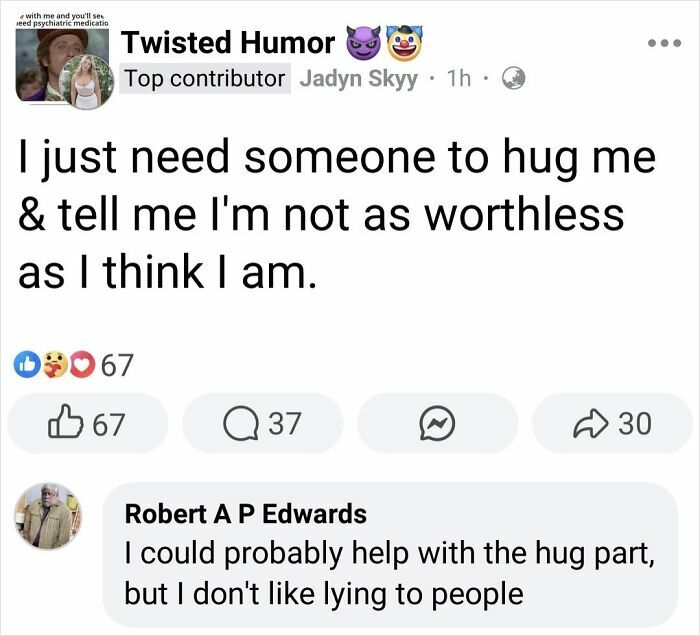 Facebook post showing a twisted humor burn where a request for a hug is met with a brutally honest comeback.