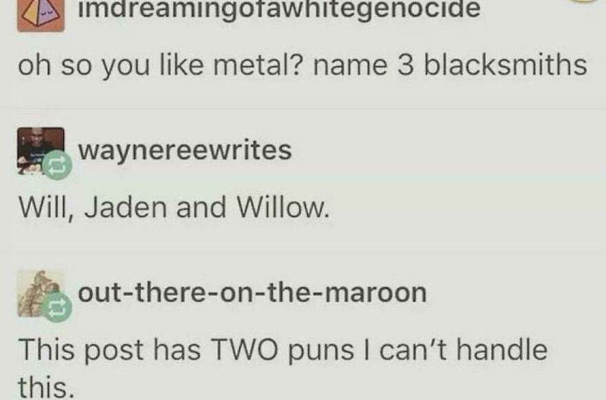 Screenshot of a social media joke pun involving blacksmiths with users reacting to horrible jokes and angry upvotes.