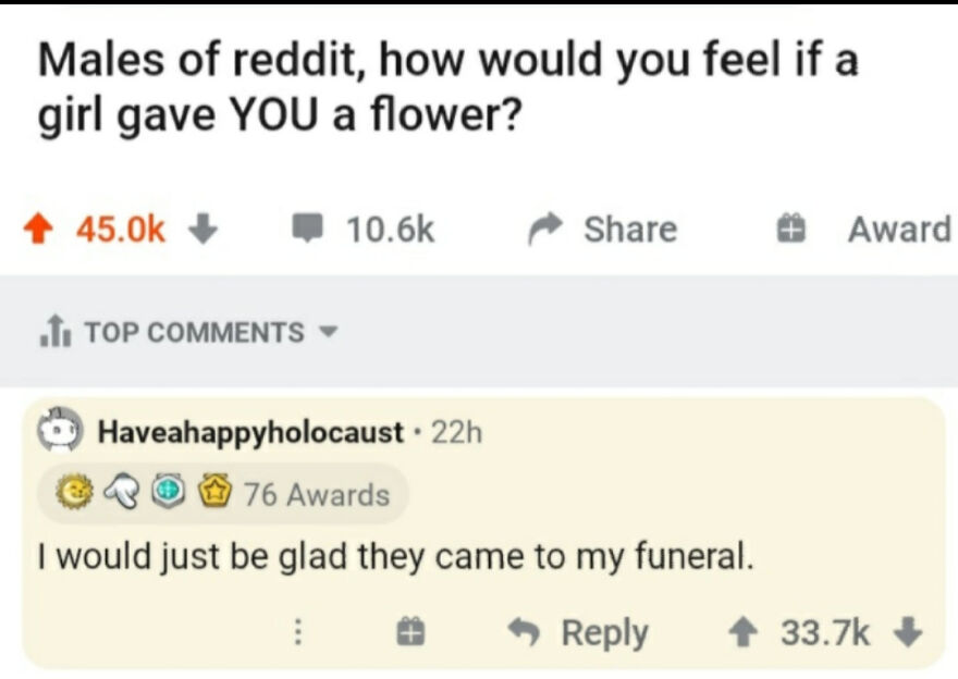 Reddit joke with an angry upvote and thousands of comments showing how people rewarded a horrible joke online.