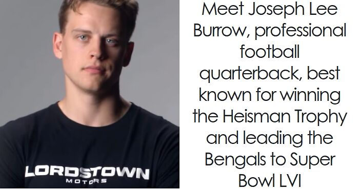 Joe Burrow: Bio And Career Highlights