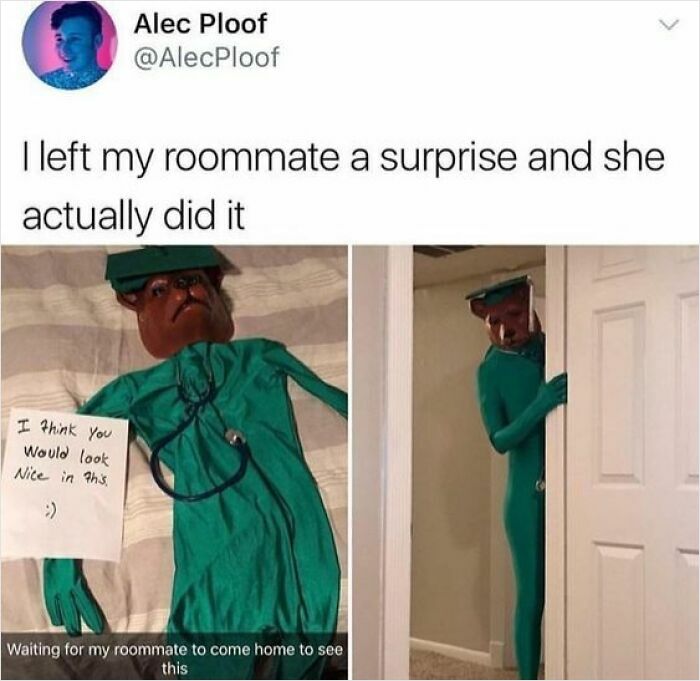 Meme showing a funny roommate surprise with a figure dressed in green pajamas for cheerful memes online humor.