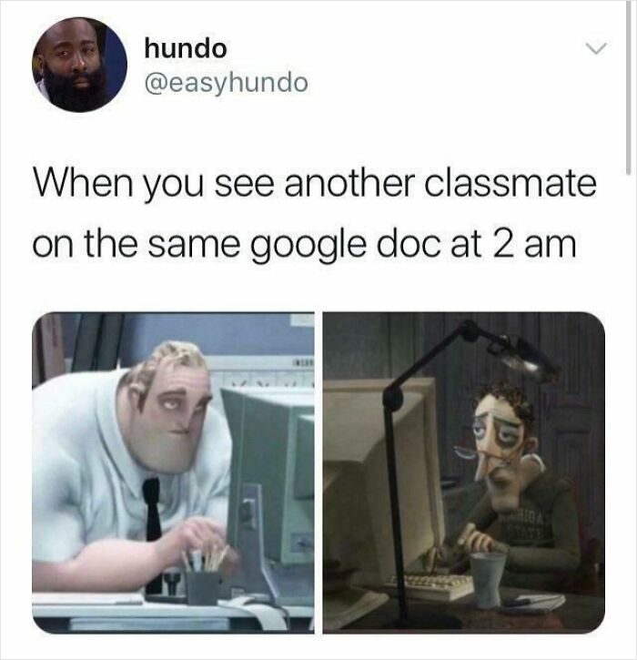 College meme showing tired students working late at night on the same Google Doc, highlighting student energy and hope.