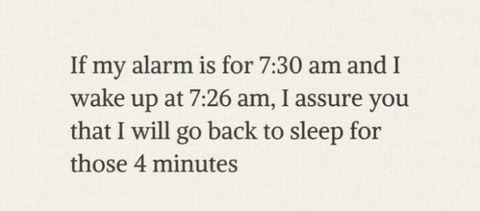 Text meme about sleeping past alarm time, part of hilarious memes that help you forget stress and relax.