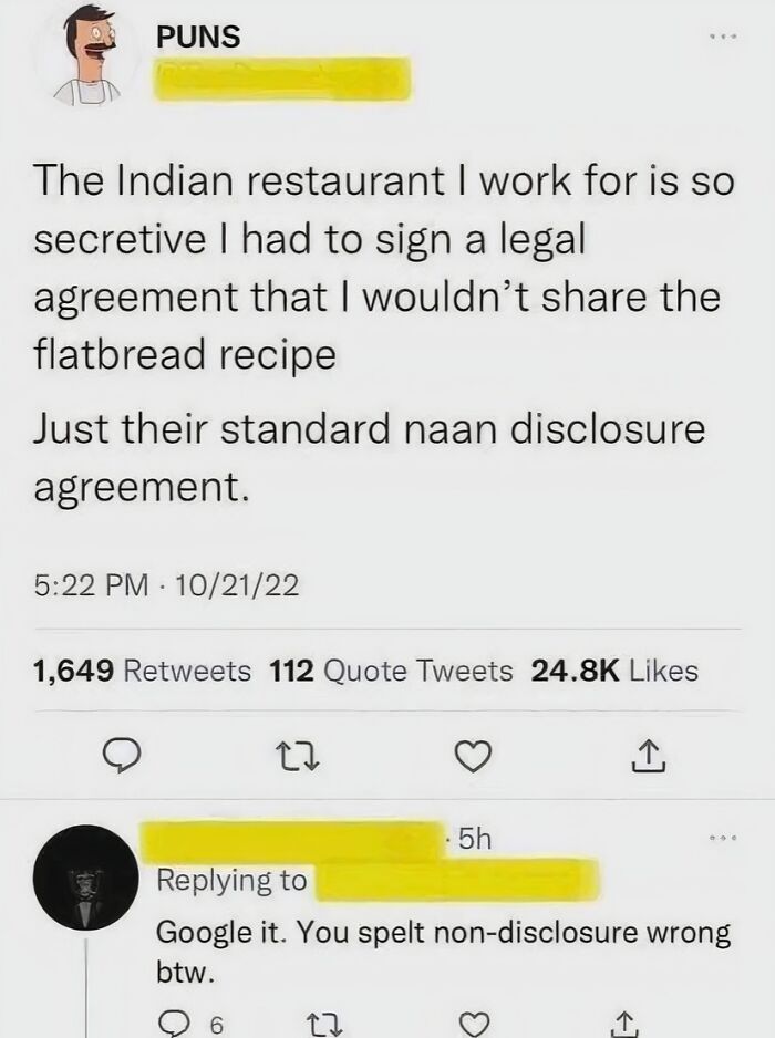 Screenshot of a humorous Twitter pun about a naan disclosure agreement with a reply correcting the spelling, illustrating funny fails.