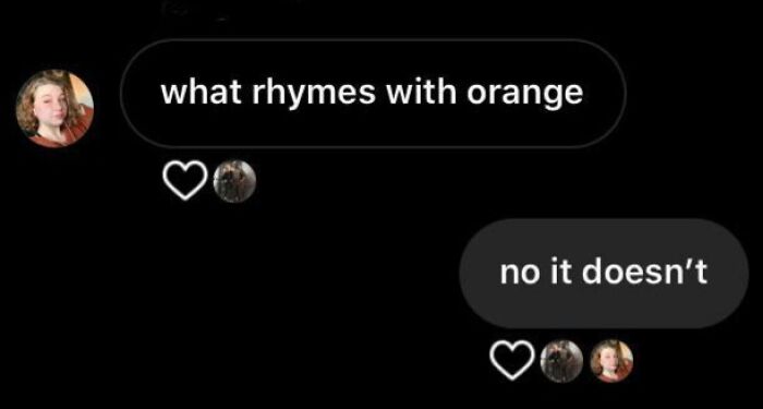 Chat message exchange about what rhymes with orange, part of hilarious posts meant to make you laugh.