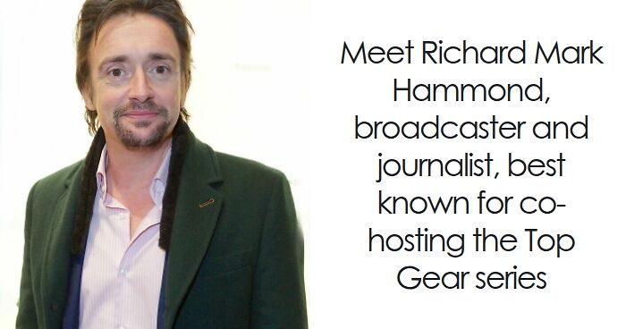 Richard Hammond: Bio And Career Highlights