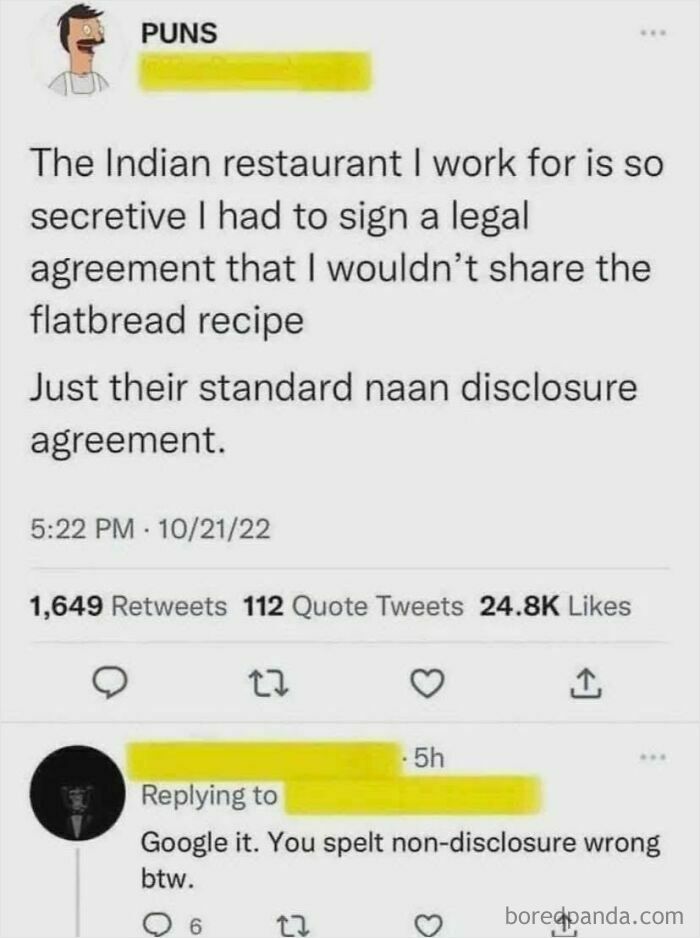 Screenshot of a humorous Twitter pun about a naan disclosure agreement with a reply correcting the spelling, illustrating funny fails.