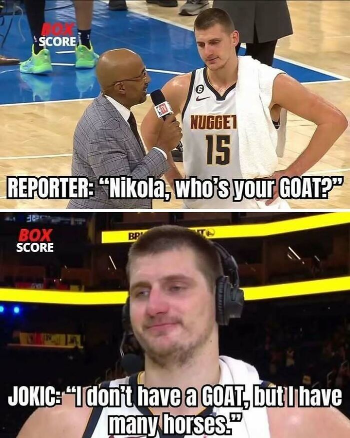 Basketball player Nikola Jokic in an interview sharing a humorous quote about GOAT and horses, Eastern Europe humor meme.