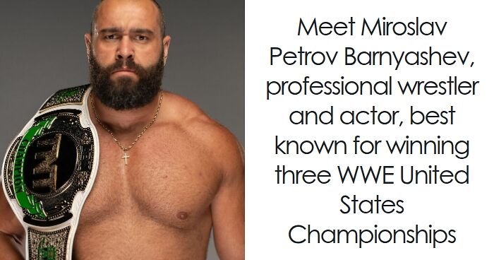 Rusev: Bio And Career Highlights