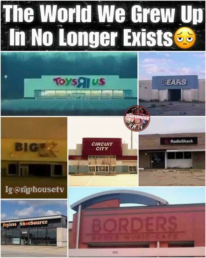 Closed Toys R Us, Sears, Big K, Circuit City, RadioShack, Payless ShoeSource, and Borders stores reflecting 90s and 2000s nostalgia.