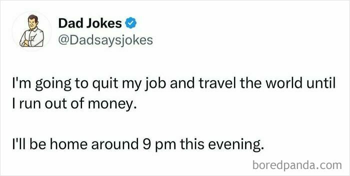Screenshot of a dad joke tweet about quitting a job and traveling, highlighting funny dad jokes from a dedicated account.