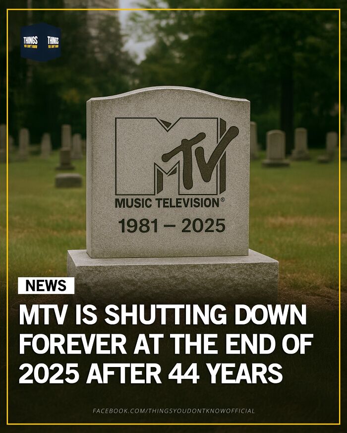 Tombstone with MTV logo showing years 1981 to 2025, symbolizing the end of an era for compelling facts and conversation starters.