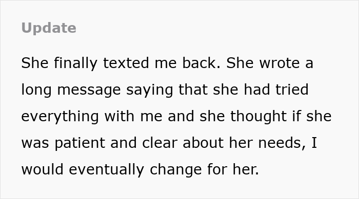 Text message update from a boyfriend upset with his obsessed girlfriend about changing for her needs in the couple relationship.