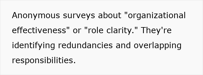 Text excerpt discussing anonymous surveys on organizational effectiveness and role clarity revealing redundancies and overlapping responsibilities as subtle red flags in job safety. Text excerpt discussing anonymous surveys on organizational effectiveness and role clarity revealing redundancies and overlapping responsibilities as subtle red flags in job safety.