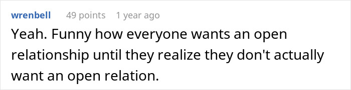 Comment about a man pushing for an open marriage but realizing it&rsquo;s not something he can handle due to insecurity and challenges.