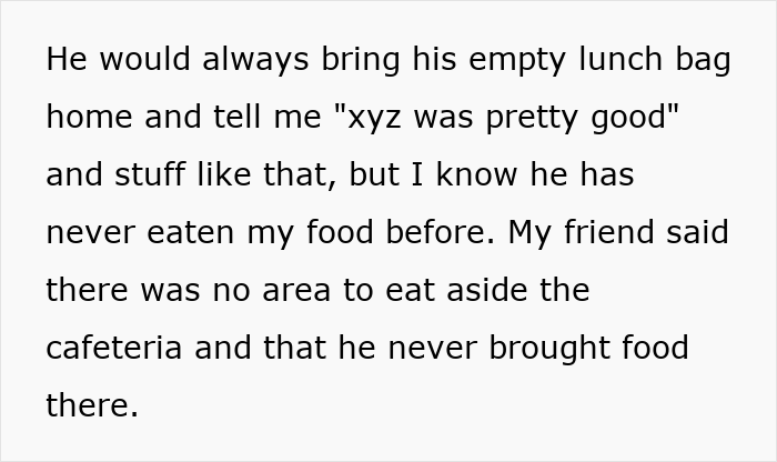 Text displaying a woman upset with her boyfriend throwing away cooked lunches, expressing distrust about him eating her food. Text displaying a woman upset with her boyfriend throwing away cooked lunches, expressing distrust about him eating her food.
