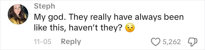 Comment from Steph questioning if worst Victorian boyfriend behaviors have always existed, with a thoughtful emoji and 5,262 likes. Comment from Steph questioning if worst Victorian boyfriend behaviors have always existed, with a thoughtful emoji and 5,262 likes.