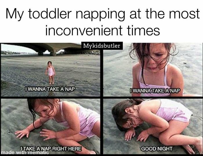 Toddler napping at inconvenient times meme showing a child desperate for a nap, fitting funny and savage parenting memes.