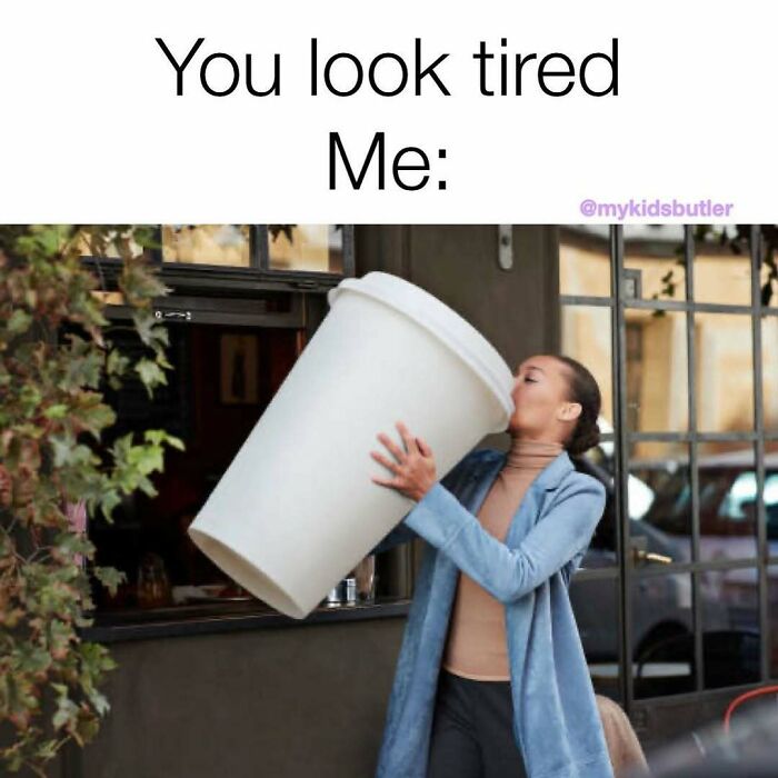 Woman humorously drinking from an oversized coffee cup in a funny and savage parenting meme about feeling tired.