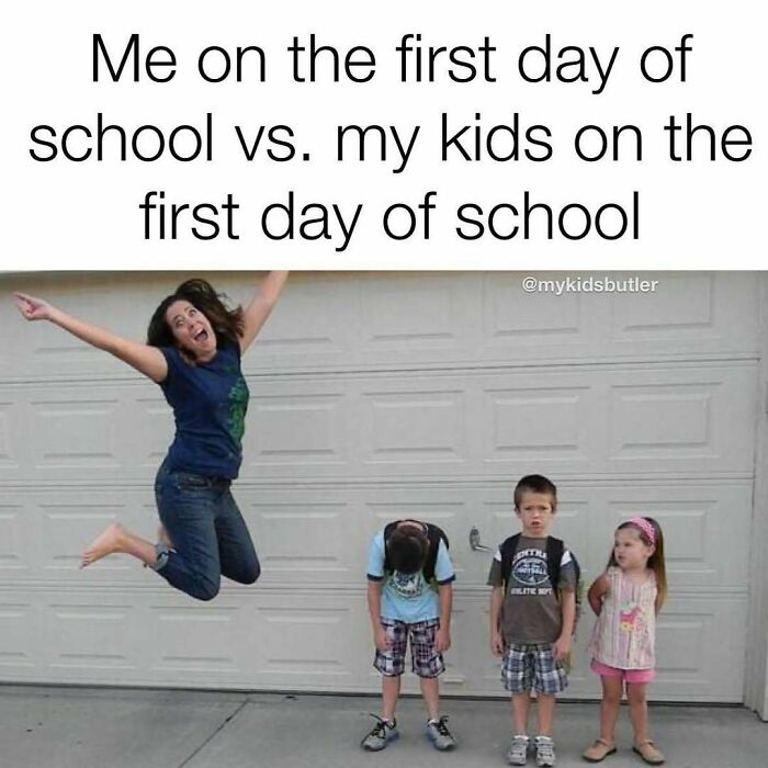 Funny and savage parenting meme showing excited mom jumping and three kids looking tired on first day of school.