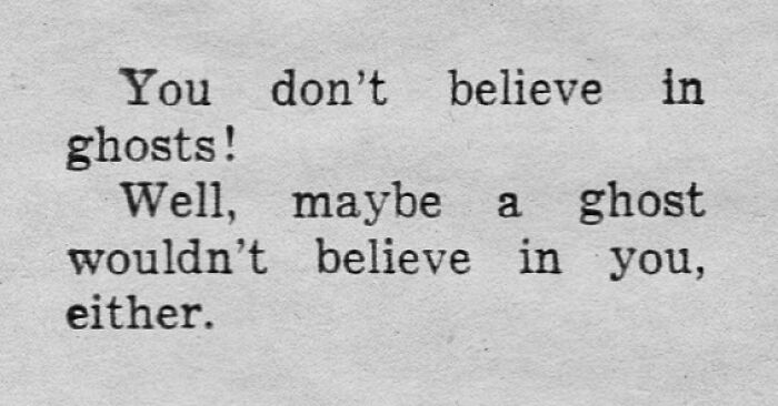Vintage newspaper clipping with a humorous quote about ghosts, showcasing funny and relatable vintage humor.