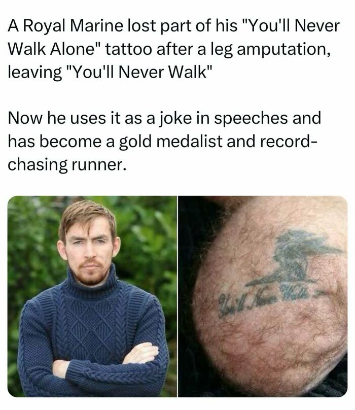 Man with a tattoo reading "You'll Never Walk" after leg amputation, featured in funniest dad jokes from dedicated account.