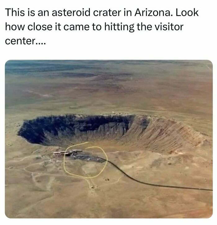 Aerial view of an asteroid crater in Arizona showing how close it came to hitting the visitor center dad jokes.