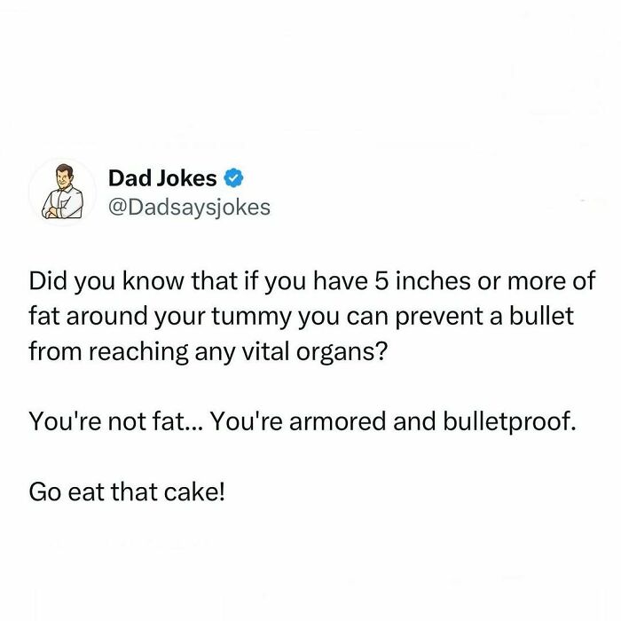 Dad joke tweet about having 5 inches of belly fat preventing bullets, shared by a popular account for funniest dad jokes.