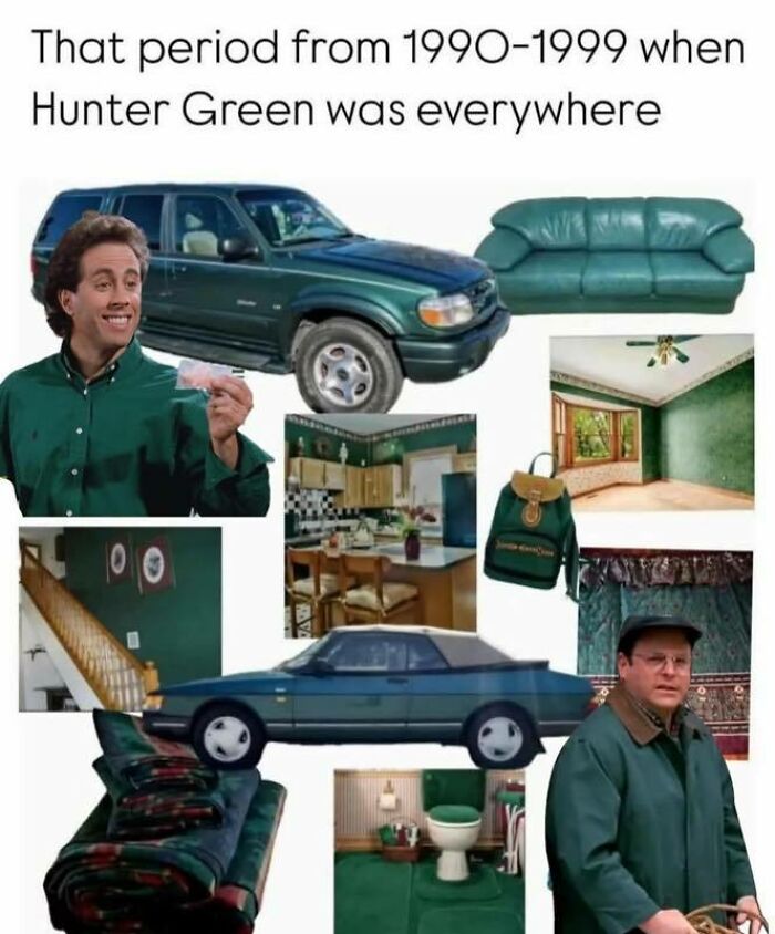 Collage of green-themed 1990s memes, including vehicles, furniture, clothing, and interiors with Hunter Green color.
