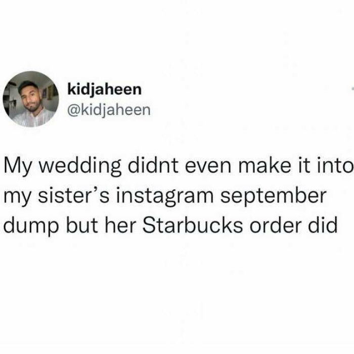 Social media meme about a wedding being excluded from Instagram but a Starbucks order included, with Know Your Meme humor.