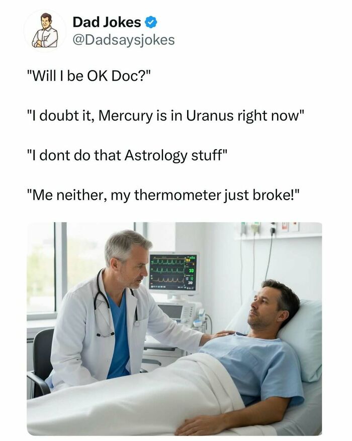 Dad jokes tweet with a funny astrology pun, showing a doctor talking to a patient in a hospital room.