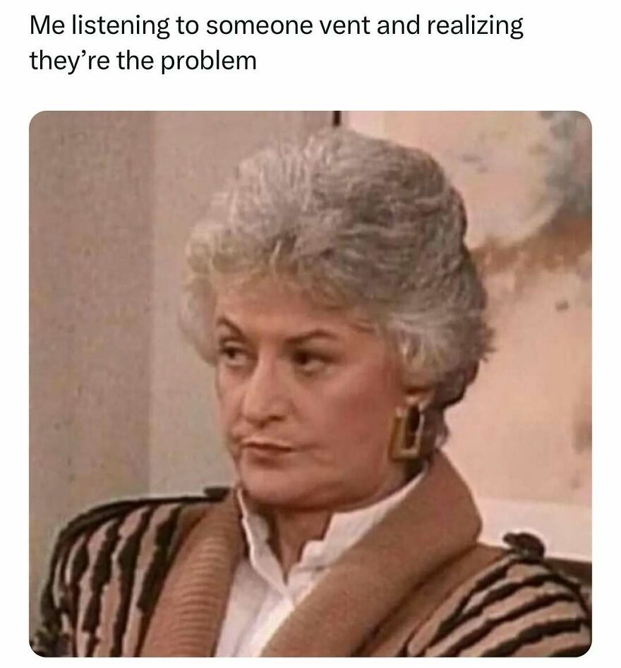 Woman with gray hair and striped sweater looking skeptical, illustrating a funny therapy meme about self-awareness and problem venting.