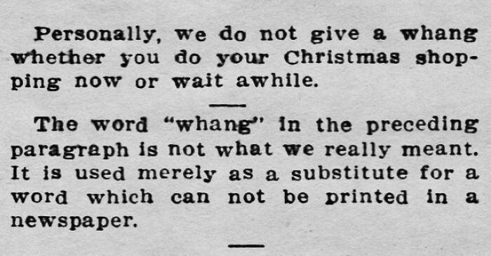 Vintage newspaper clippings showing humorous and relatable language from the old days about Christmas shopping advice.