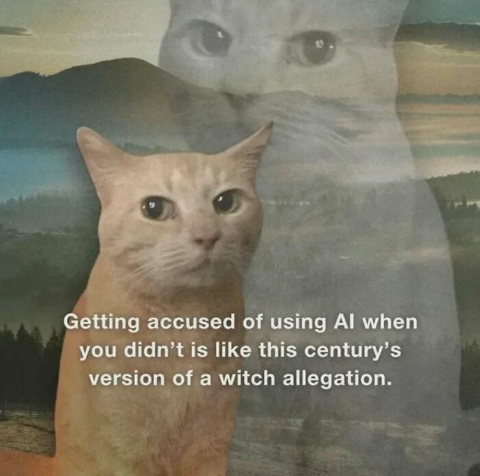 Cat meme with text about AI accusations, blending humor with a surreal double-exposure background for Know Your Meme.