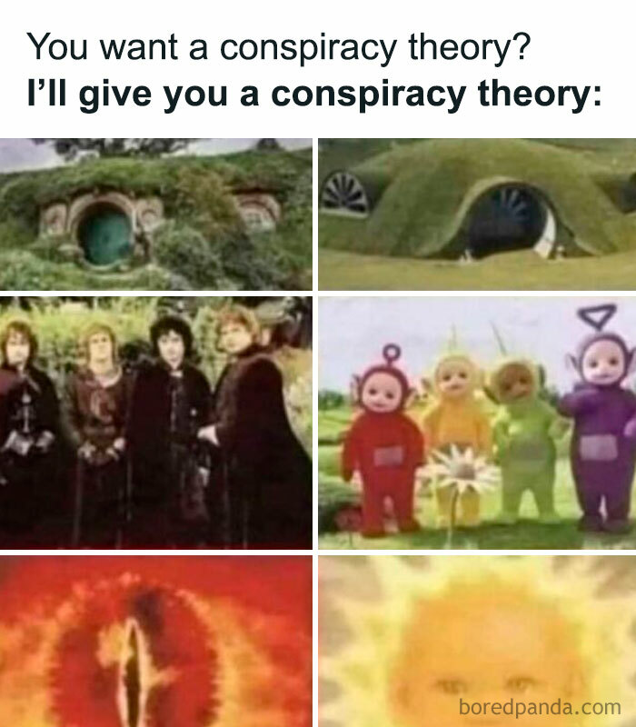 Meme comparing Lord of the Rings, Teletubbies, and eye imagery highlighting funny conspiracy theory humor.