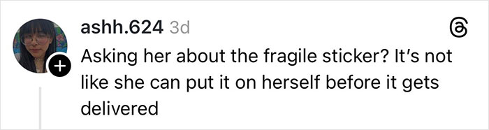 Screenshot of social media text discussing fragile sticker and delivery driver in woman claims Christmas gift shattered case. Screenshot of social media text discussing fragile sticker and delivery driver in woman claims Christmas gift shattered case.