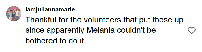 Comment criticizing Melania Trump's involvement, highlighting volunteers setting up Christmas decor instead. Comment criticizing Melania Trump's involvement, highlighting volunteers setting up Christmas decor instead.
