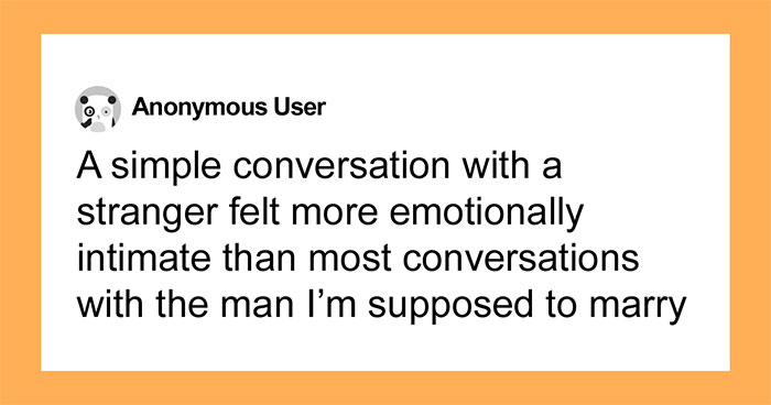 Hey Pandas, AITA For Thinking About Leaving My Fiancé After 7 Years Right Before Our Wedding?