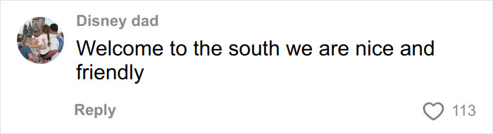 Comment on social media post saying welcome to the south with friendliness, reflecting culture shock of moving to Florida from Canada.